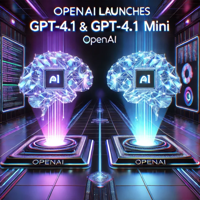 OpenAI Launches GPT-4.1 and GPT-4.1 Mini: Enhanced Coding Capabilities Now in ChatGPT